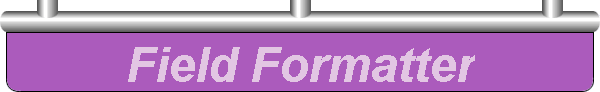 Field Formatter