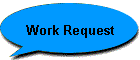 Work Request
