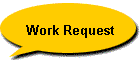 Work Request