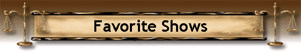 Favorite Shows